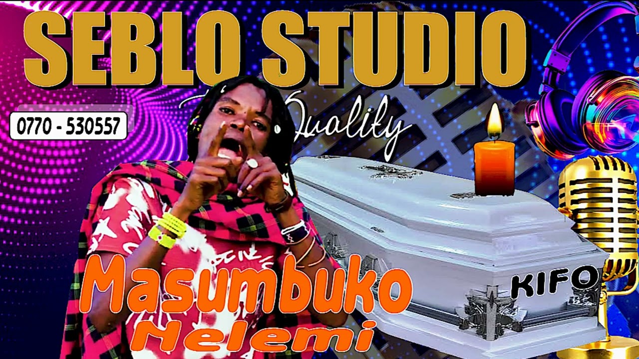 MASUMBUKO NELEMI _KIFO CHA MWANA MITUMBA Official audio by seblo studio