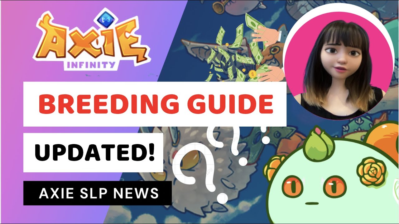 Updated Axie Breeding guide for beginners (with Axie SLP News) - Breeding Tips