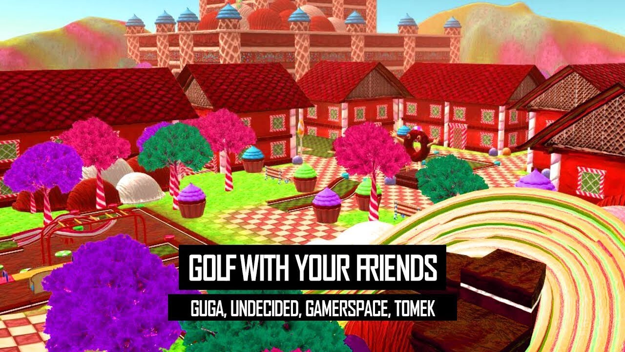Do dziurki! - Golf With Your Friends w/ Guga, Maciek, Wojtek, Tomek