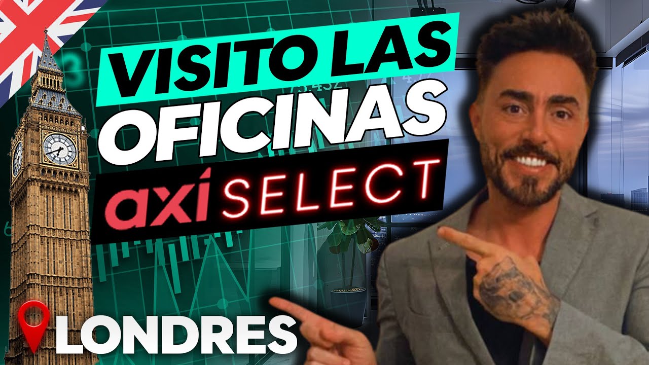 Visito las oficinas del Broker AXI LONDRES y DESCUBRO el SECRETO para superar el EDGE en AXI SELECT
