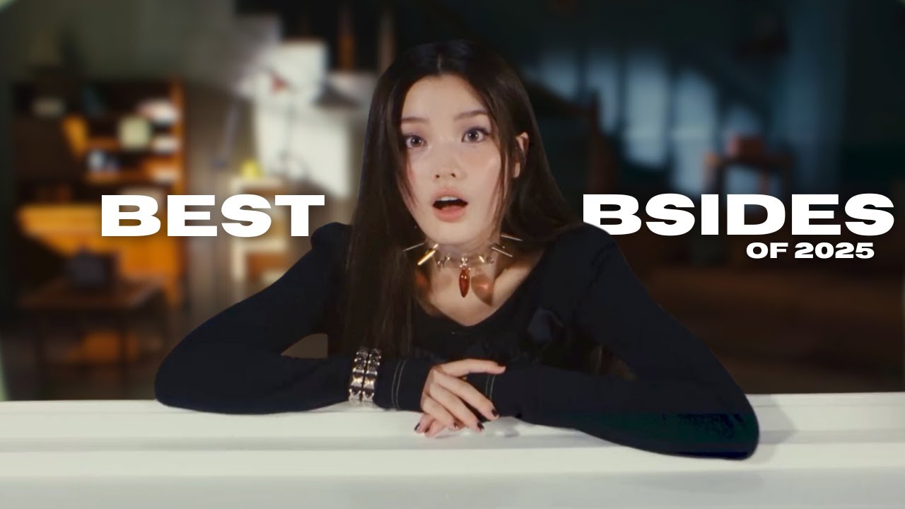 the BEST girl group bsides of 2025