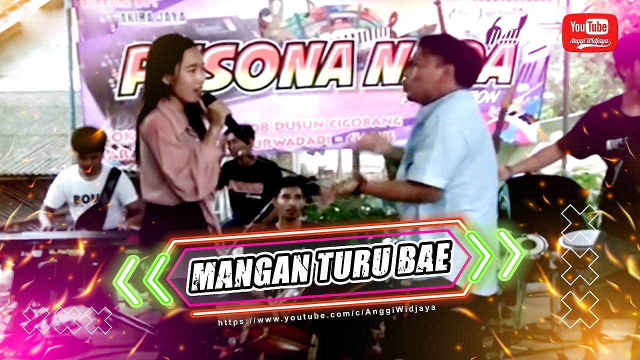 MANGAN TURU BAE (TARLING CIREBONAN) - YENI FEROZA - PESONA NADA