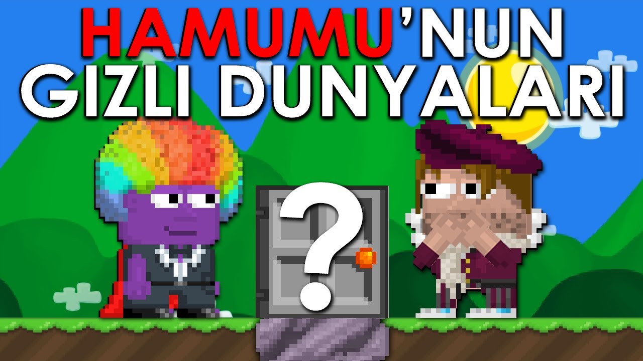 @HAMUMU'NUN  GİZLİ BİLİNMEYEN D&Uuml;NYASI !! - GrowTopia T&uuml;rk&ccedil;e