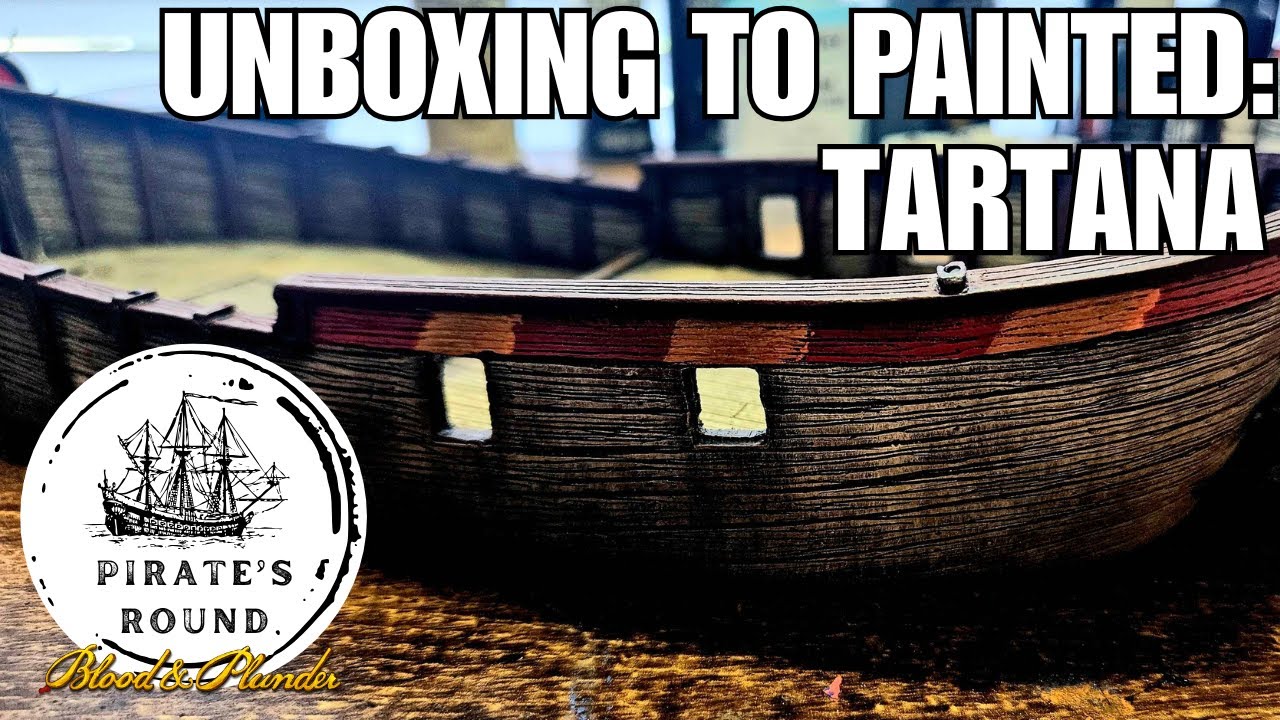Going from unboxing to painted: Blood and Plunder Tartana resin ship (great for new players)