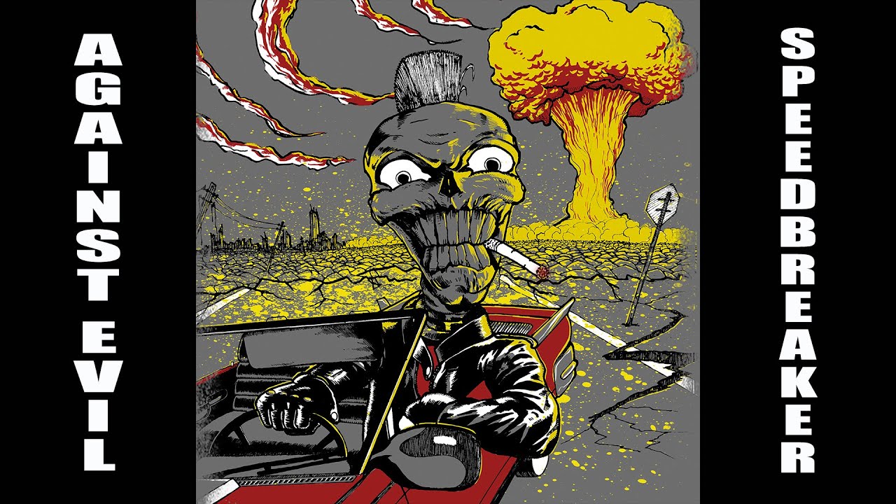 Against Evil - Speedbreaker