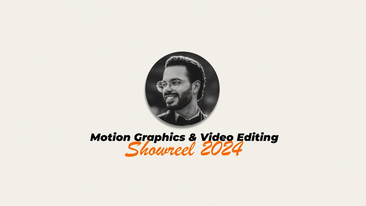 Video Editing & motion graphics | Showreel 2024