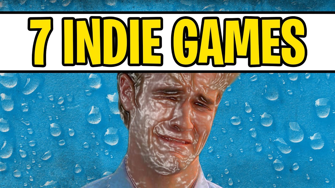 7 BEST Indie Games That WILL Make You CRY!