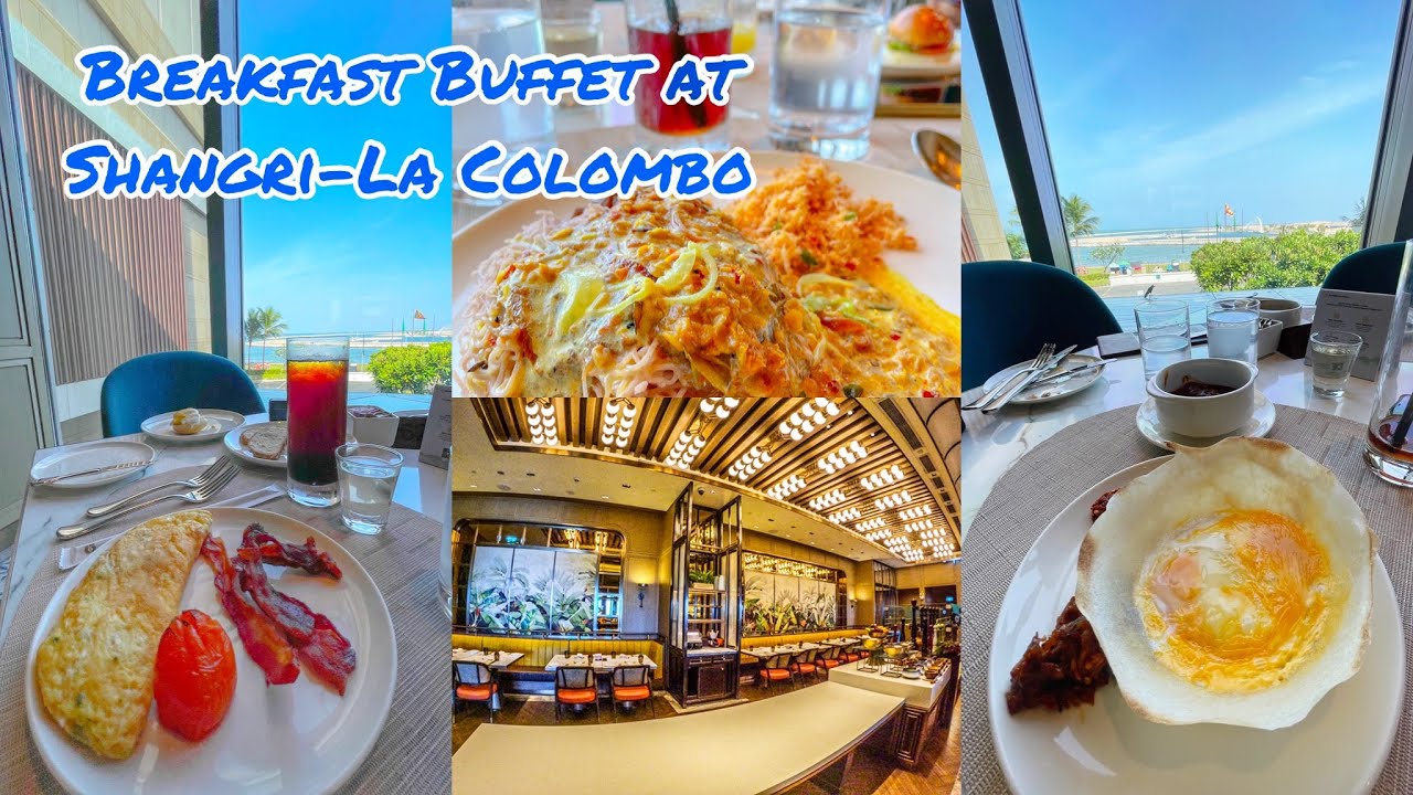 The Best Breakfast Buffet in Sri Lanka | Shangri-La Colombo 🇱🇰