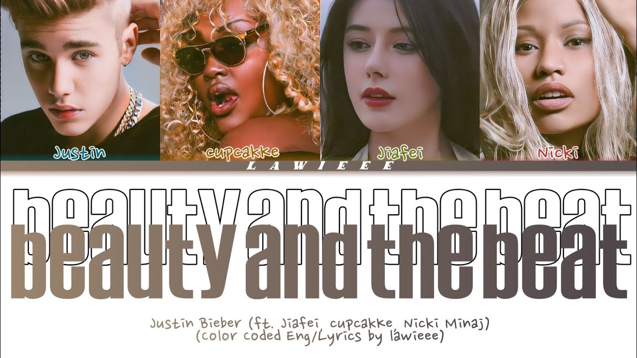 [REPOST] Justin Bieber - 'Beauty and the Beat' (ft. Jiafei, cupcakKe, Nicki Minaj) (Coded Lyrics)