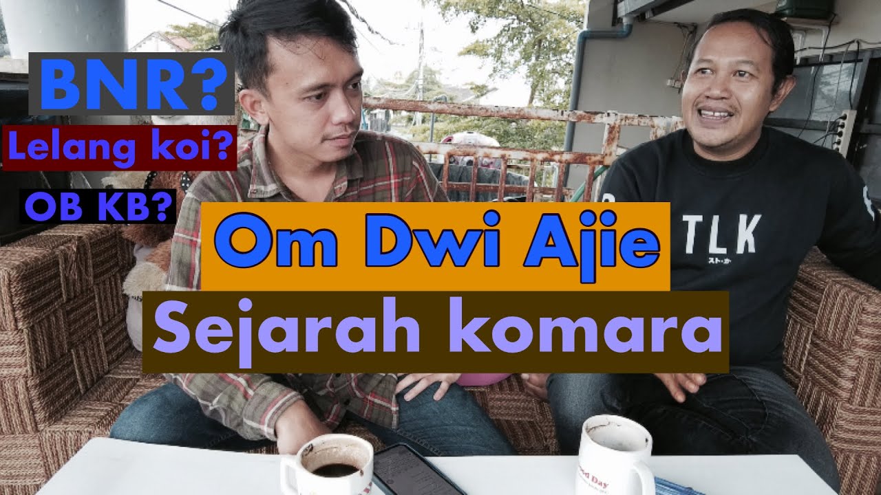 Koi Malang Raya Menurut Masternya - Om Dwi Ajie - Sejarah dan Lel4ng di Komara