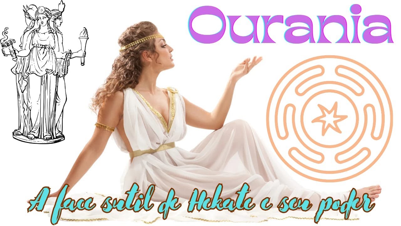 Ourania - A face mais Sutil de Hekate