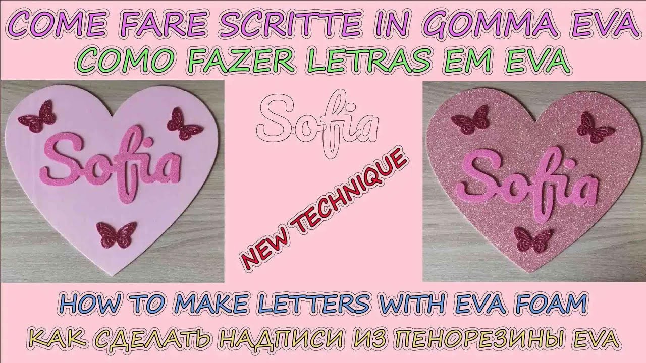 COME FARE SCRITTE IN GOMMA EVA TUTORIAL METODO 02