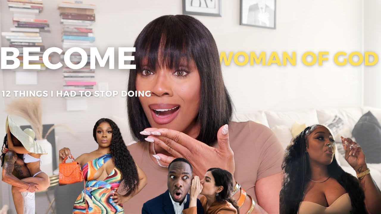 Things I Gave Up to Become a Woman of God || Biblical Womanhood || Living for Jesus