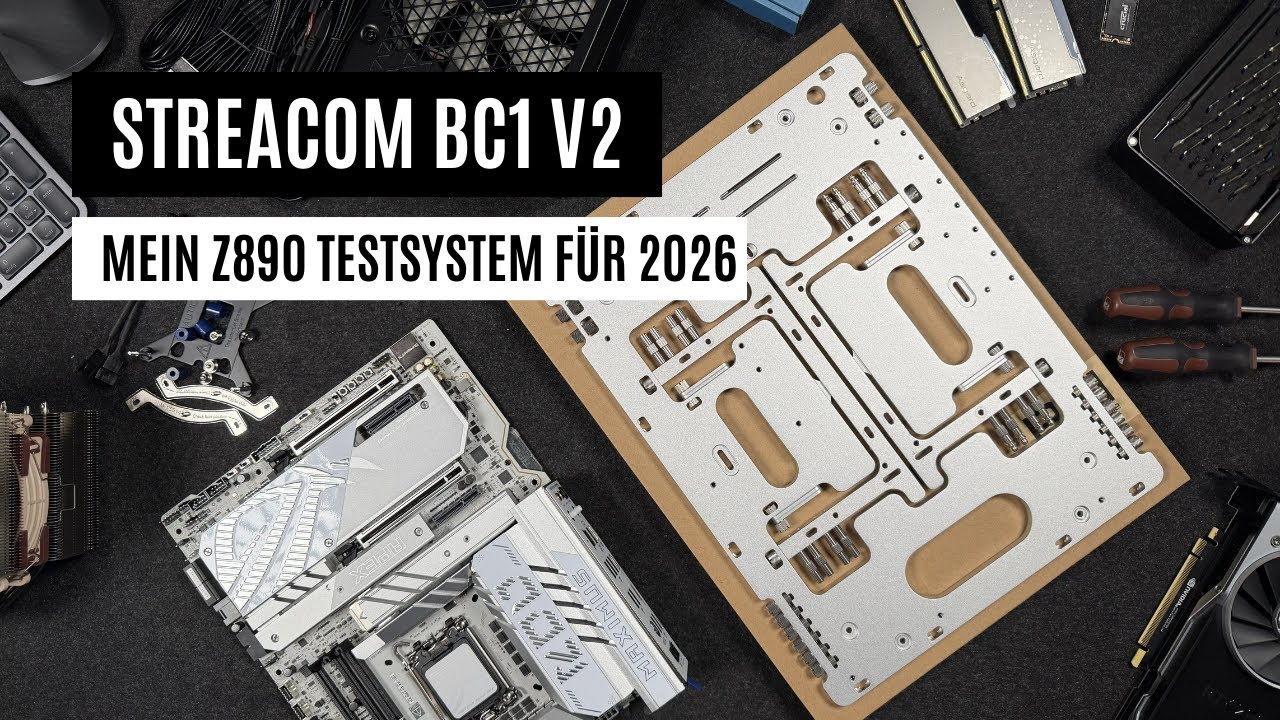 Mein neues Testsystem: Z890 Apex + Streacom BC1 V2
