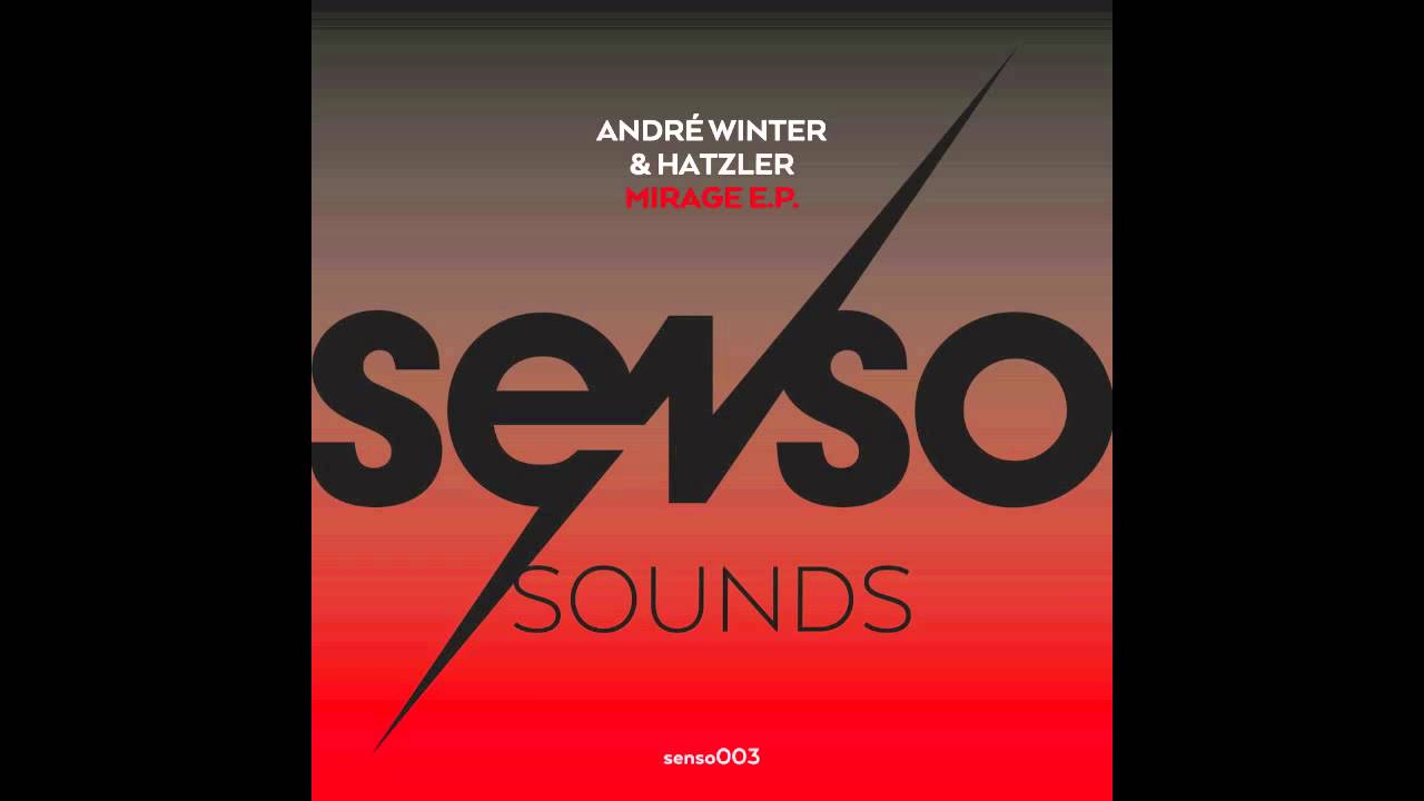 Andr&eacute; Winter and Hatzler - Mirage