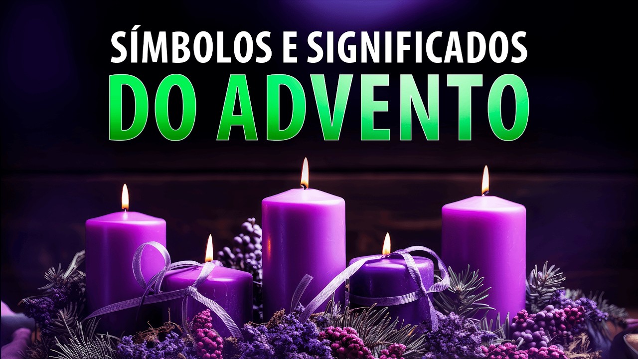 Tudo sobre o ADVENTO: origem, s&iacute;mbolos e espiritualidade