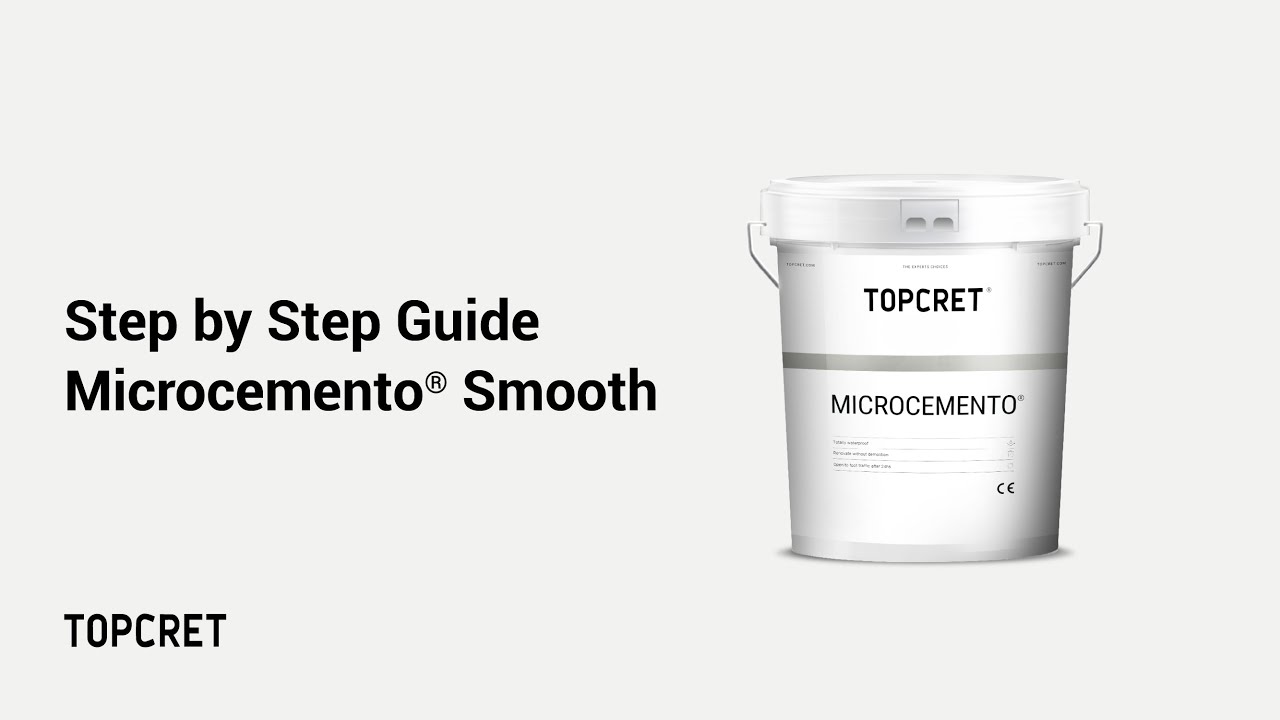 Topcret | Step by Step Guide: Microcemento®
