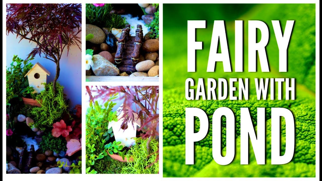 How to make a Fairy Garden with water feature