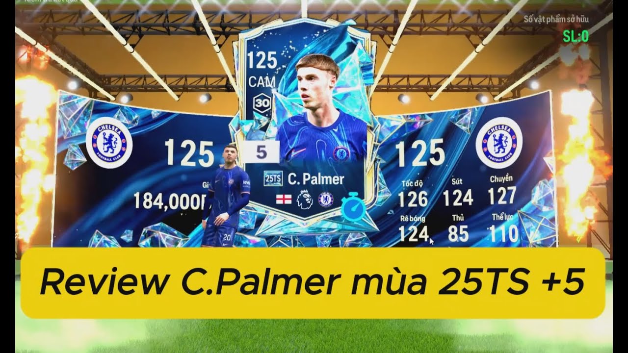 FC Online: Review C.Palmer m&ugrave;a 25TS +5...