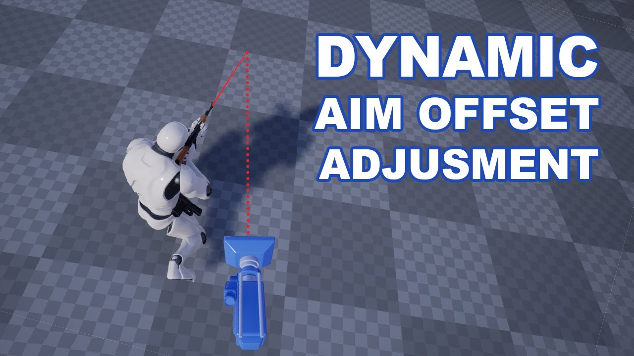 Unreal Third person Shooter #91 - Dynamic Aim Offset Adjustment