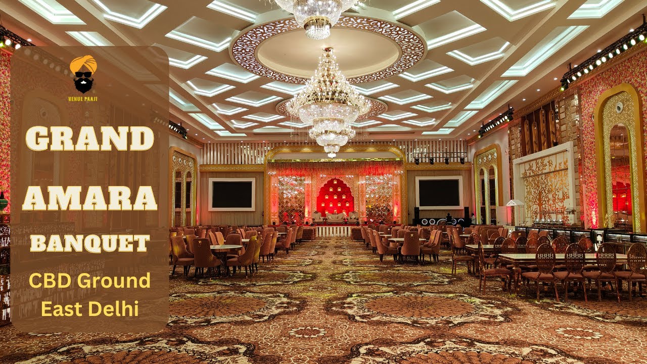 Grand Amara Banquet - Sapphire Hall by Gurmeet's | Banquet Hall in East Delhi | VenuePaaji [Banquet]