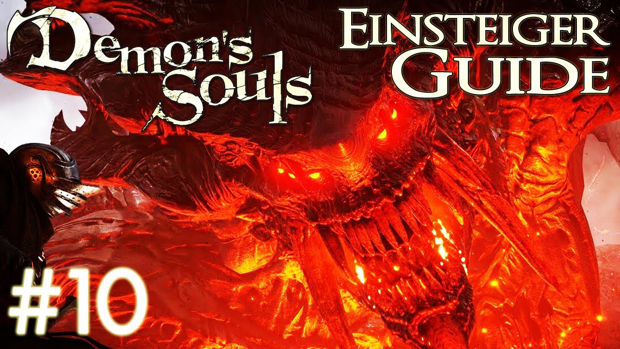 Demon's Souls Einsteiger Guide #10 | Drachengott (2-3)