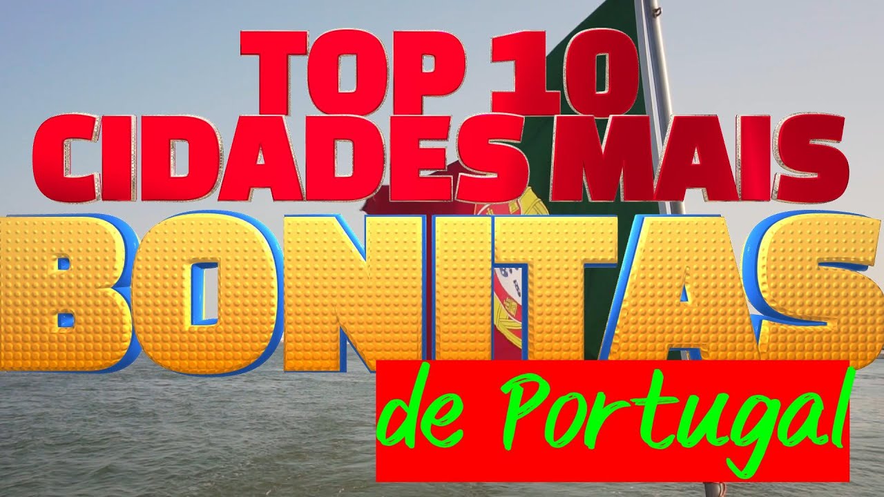 TOP 10 cidades mais bonitas de Portugal