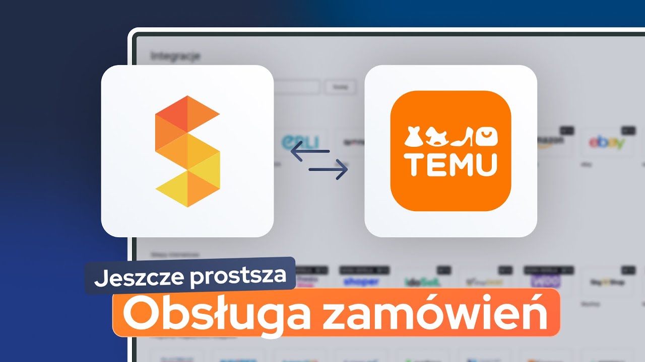 Sellasist + Temu = jeszcze prostsza obsługa zamówień!