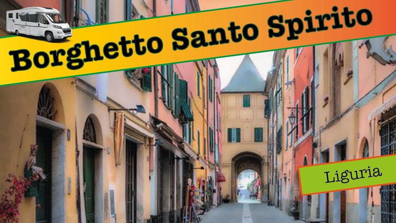 Scopri Borghetto Santo Spirito: Un Gioiello Nascosto della Liguria