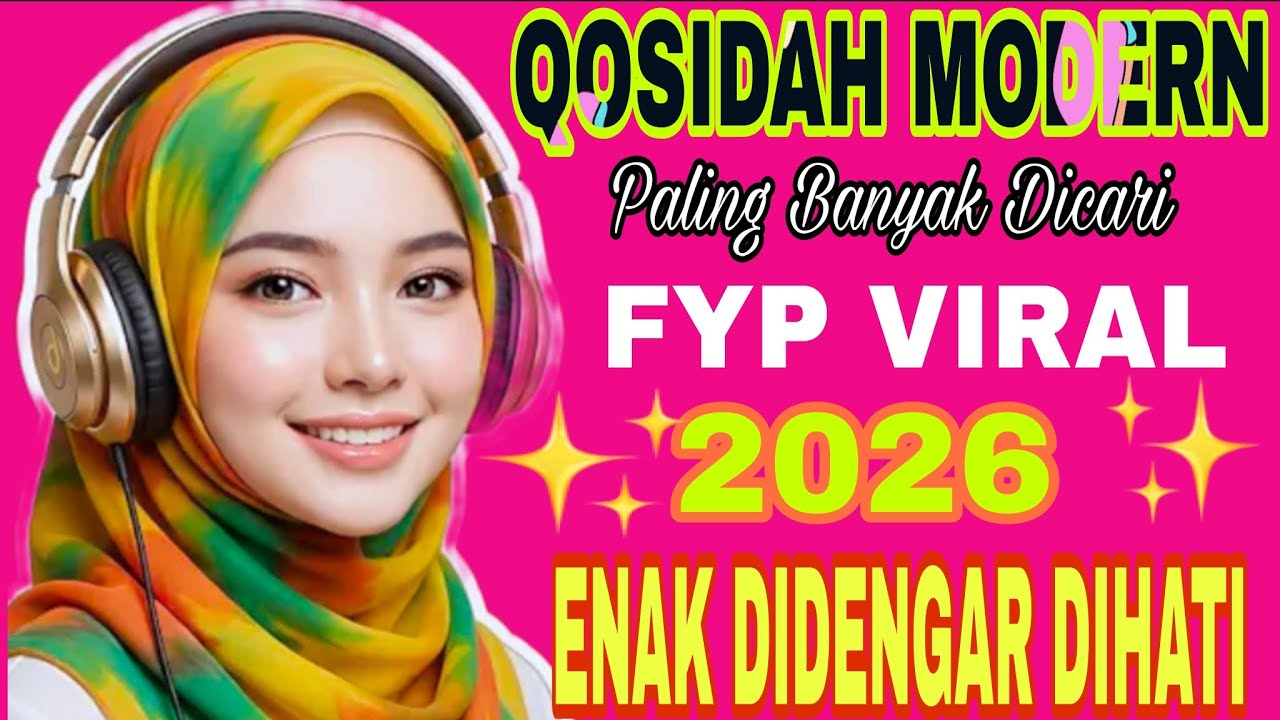 QOSIDAH MODERN PALING BANYAK DICARI FYP VIRAL 2026