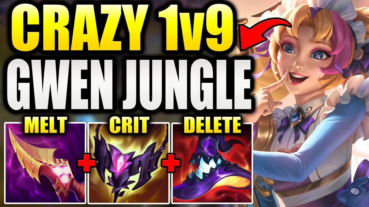 HOW TO PLAY GWEN JUNGLE & 1v9 CARRY EVEN THE MOST DIFFICULT GAMES.