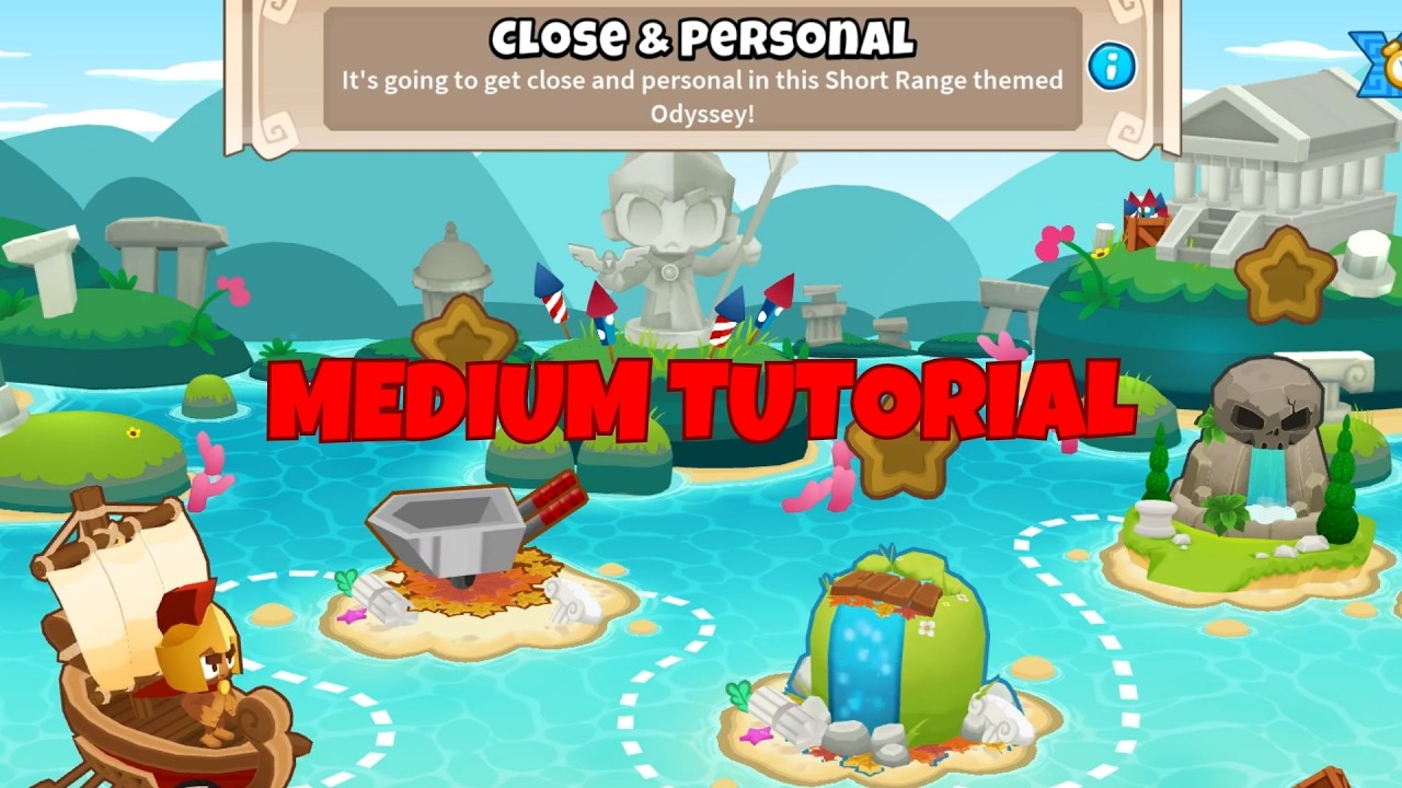 BTD6 Odyssey | Medium Tutorial | Close Personal
