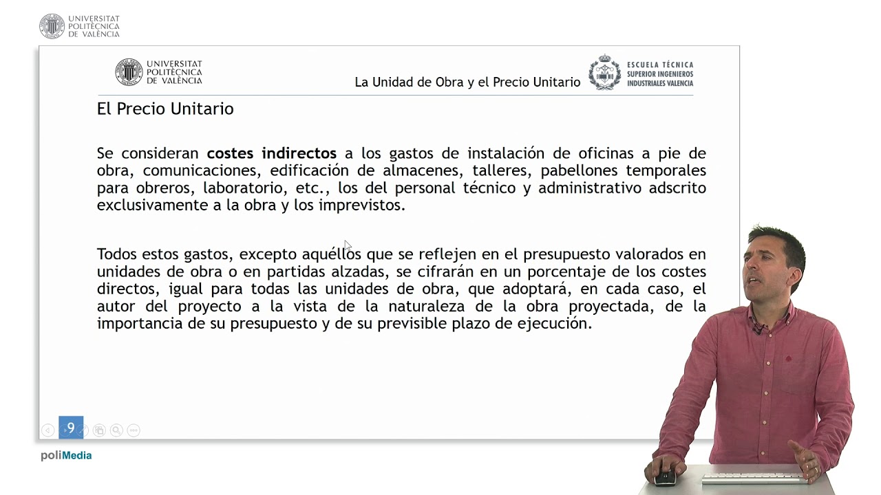 La unidad de obra y el precio unitario |  | UPV