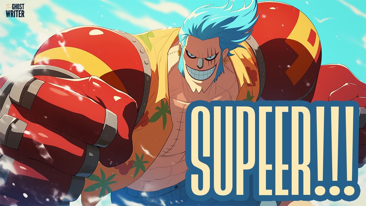 ONE PIECE: SUPER | La Canci&oacute;n de Franky
