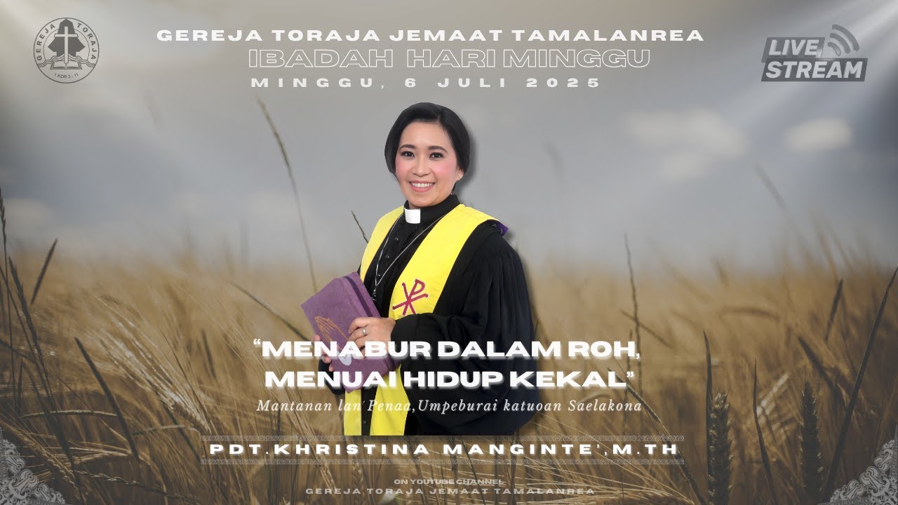 Ibadah Hari Minggu, 6 Juli 2025 | Gereja Toraja Jemaat Tamalanrea
