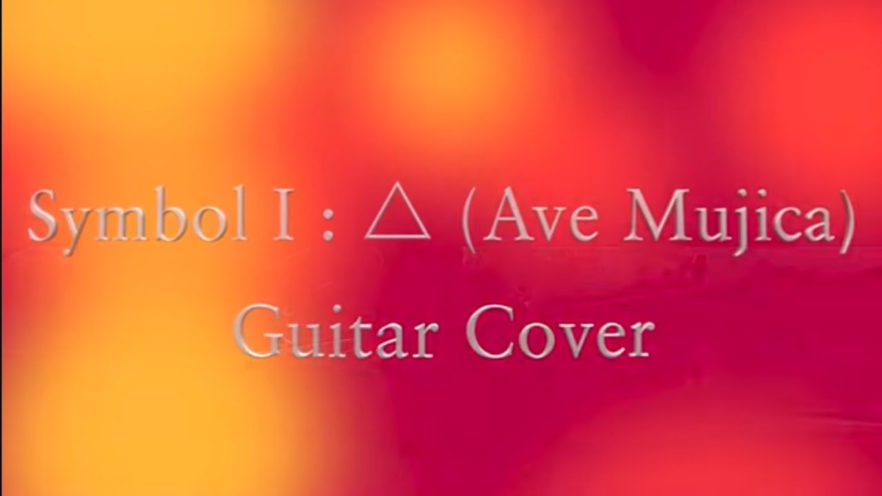 Symbol I：Δ (Ave Mujica) guitar cover【BanG Dream!】