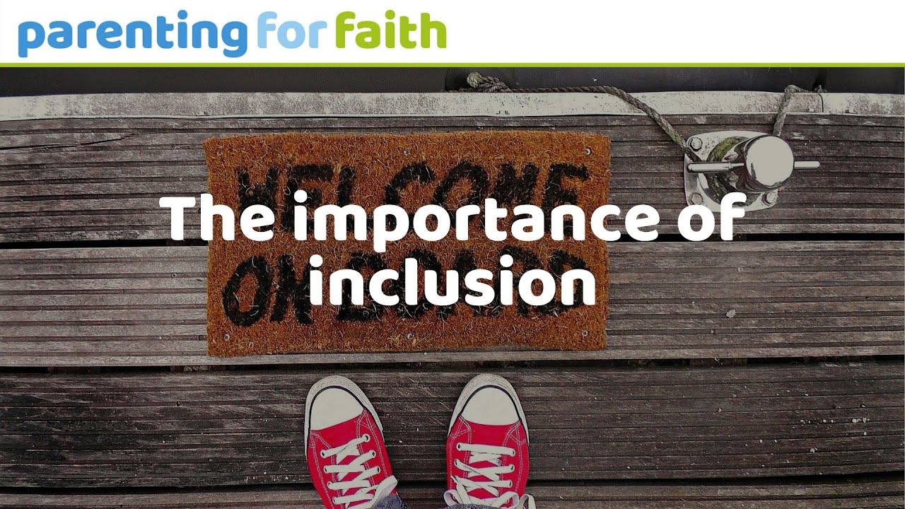 The importance of inclusion