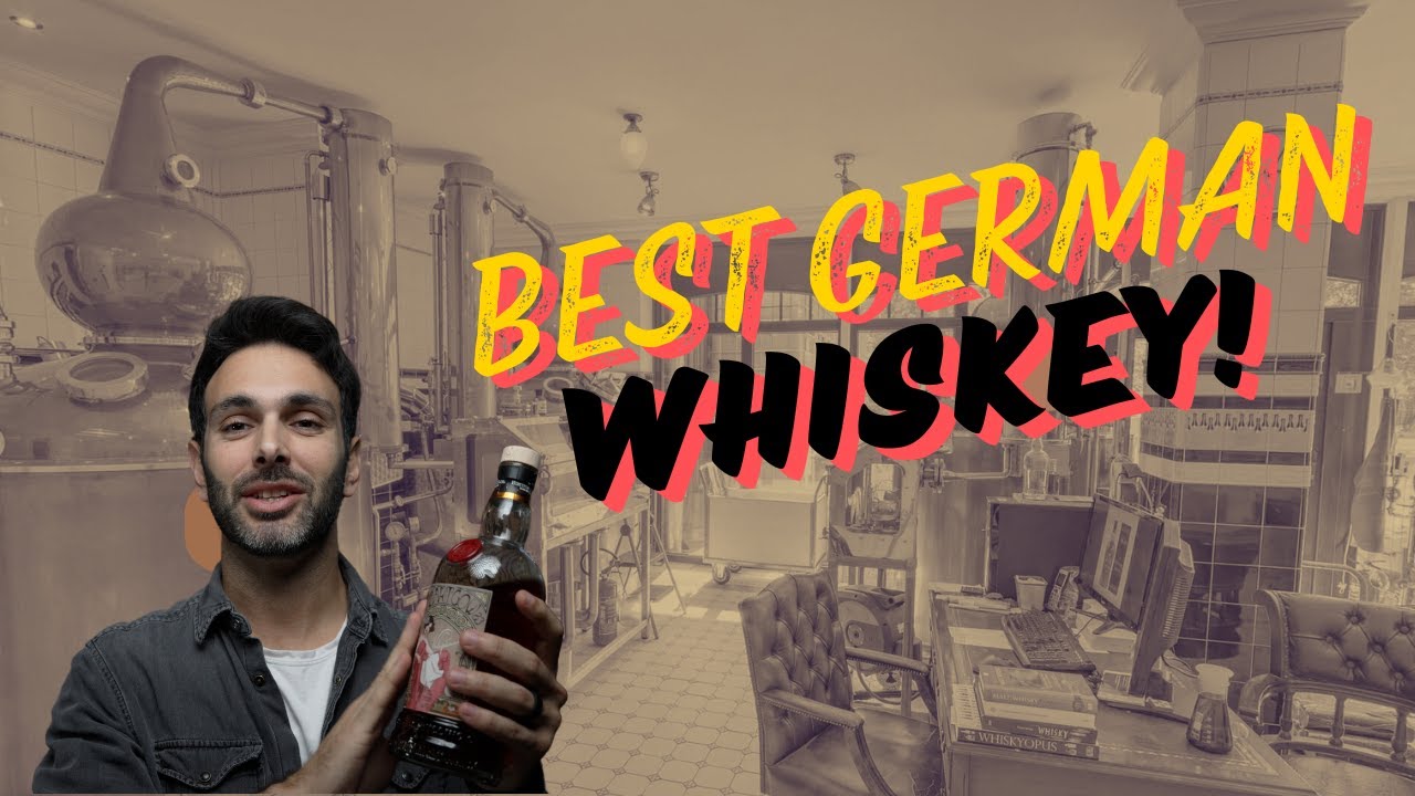 Best German Whiskey!
