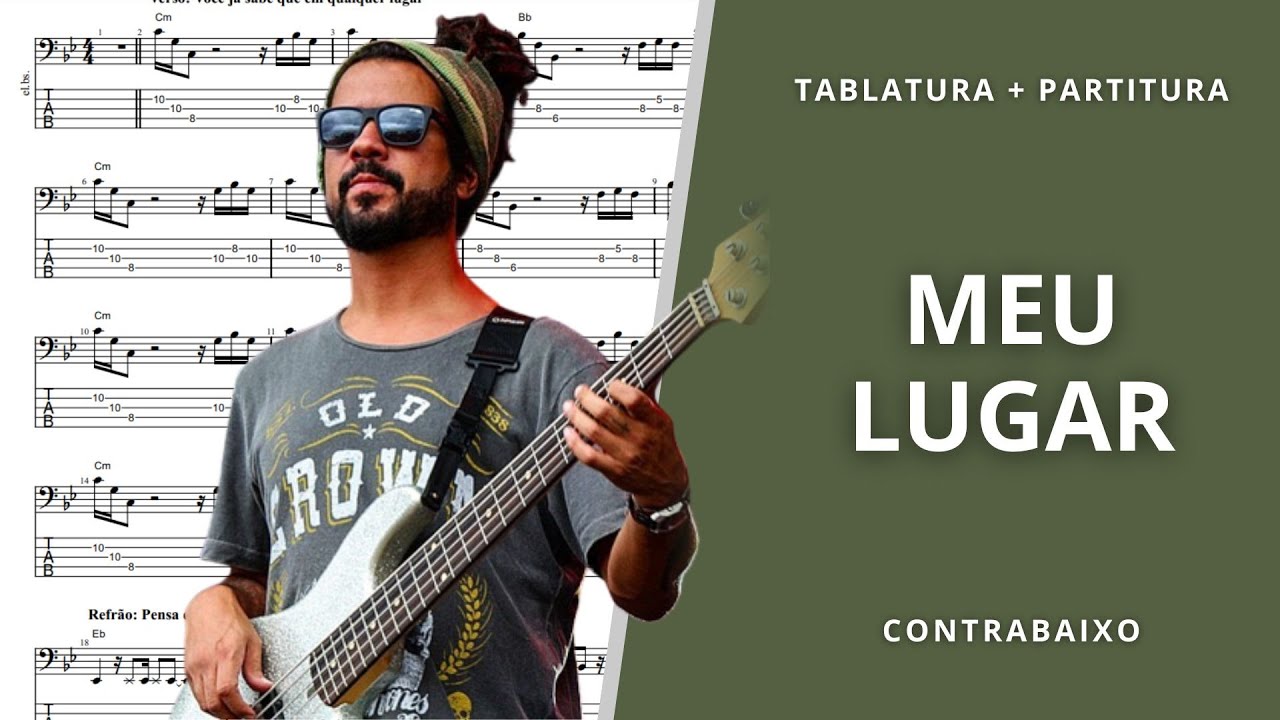 Meu Lugar Onze:20| Transcri&ccedil;&atilde;o p/ Contrabaixo c/ Tablatura + Partitura. Arranjo: Marlos Vinicius