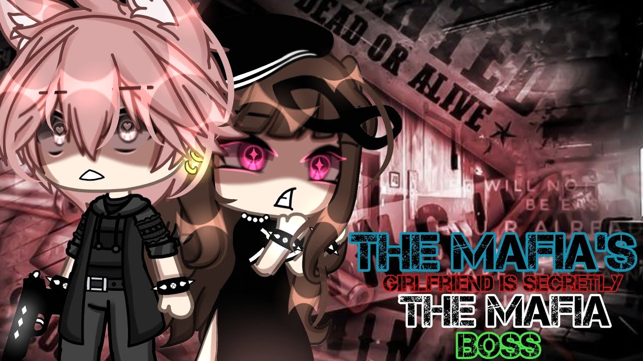 //💣📛The Mafia's Girlfriend Is Secretly The Mafia Boss💣📛//GLMM (GACHALIFEMINIMOVIE)⁉️ itz_reese 🔥