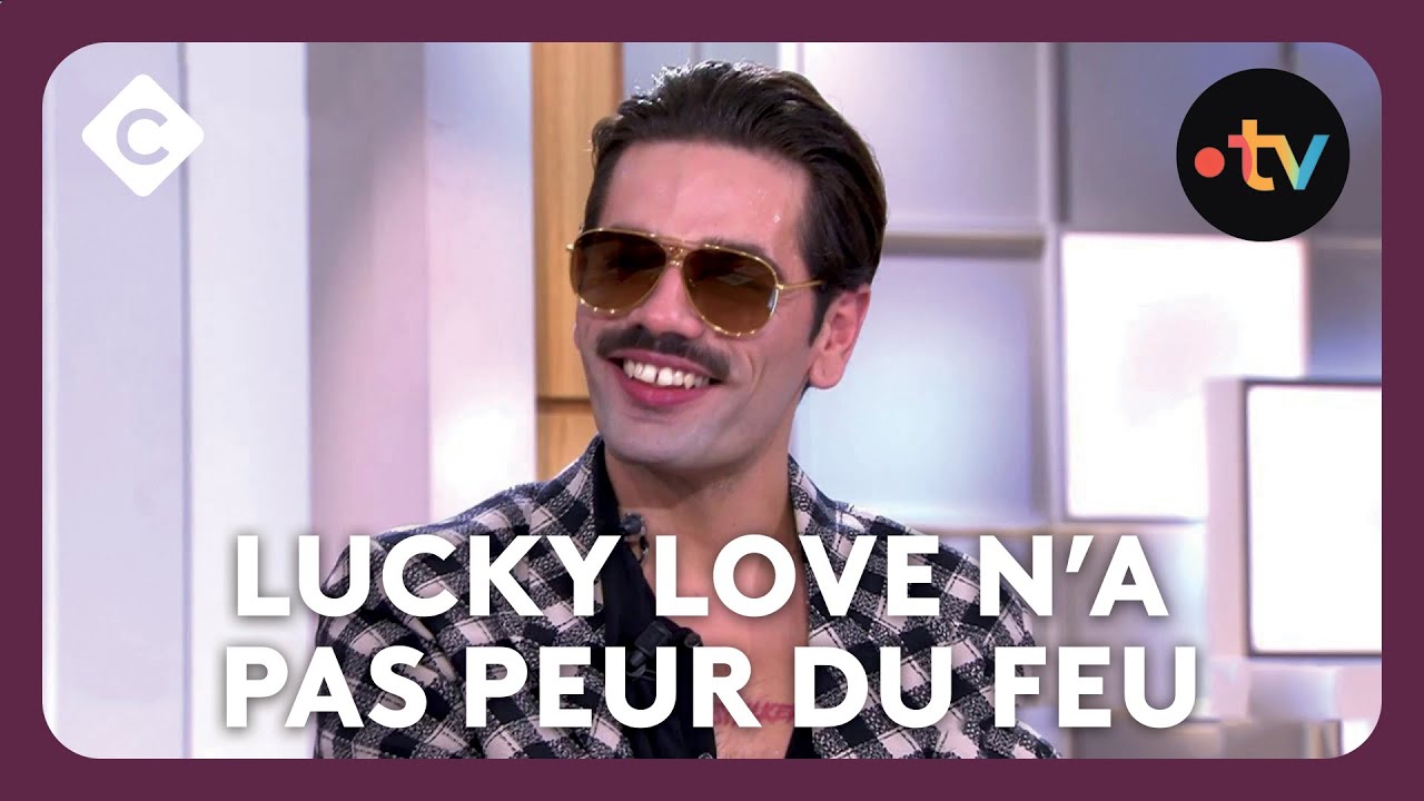 La révélation Lucky Love - C à Vous