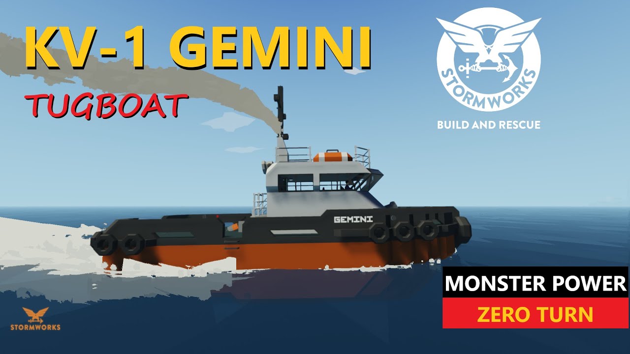 KV-1 Gemini Tugboat - StormWorks Build and Rescue