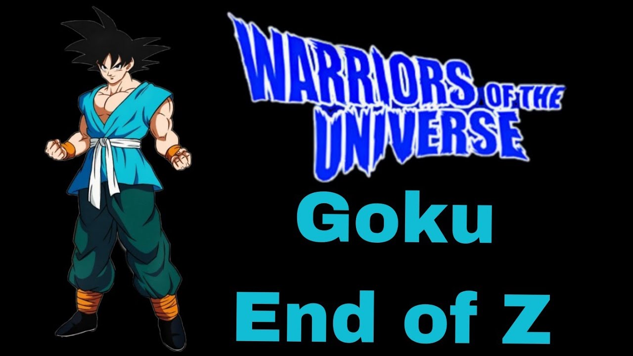 How to make Goku End of Z in Warriors of the Universe