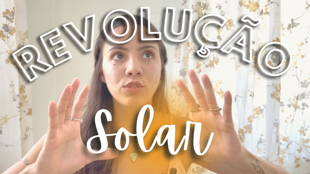 REVOLUÇÃO SOLAR .:. O QUE É? E DICAS PARA INTERPRETAÇÃO