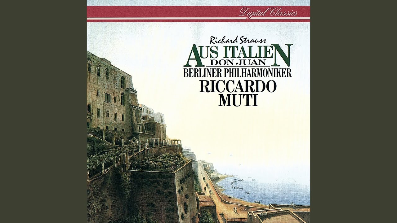 R. Strauss: Aus Italien, Op. 16: 1. Auf der Campagna