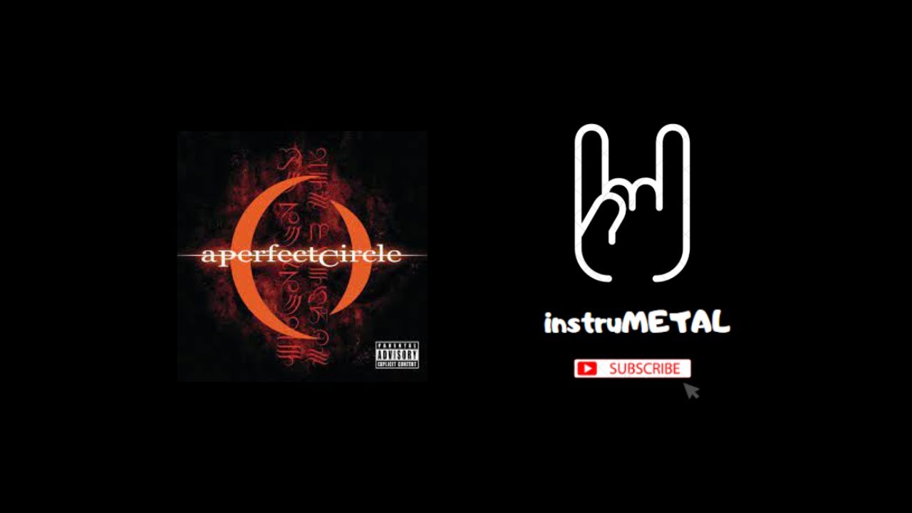 A Perfect Circle - Judith (INSTRUMENTAL)