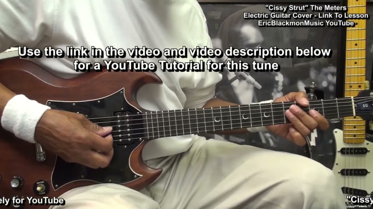 The Meters CISSY STRUT Guitar Cover -  YouTube TUTORIAL LINK IN DESCRIPTION