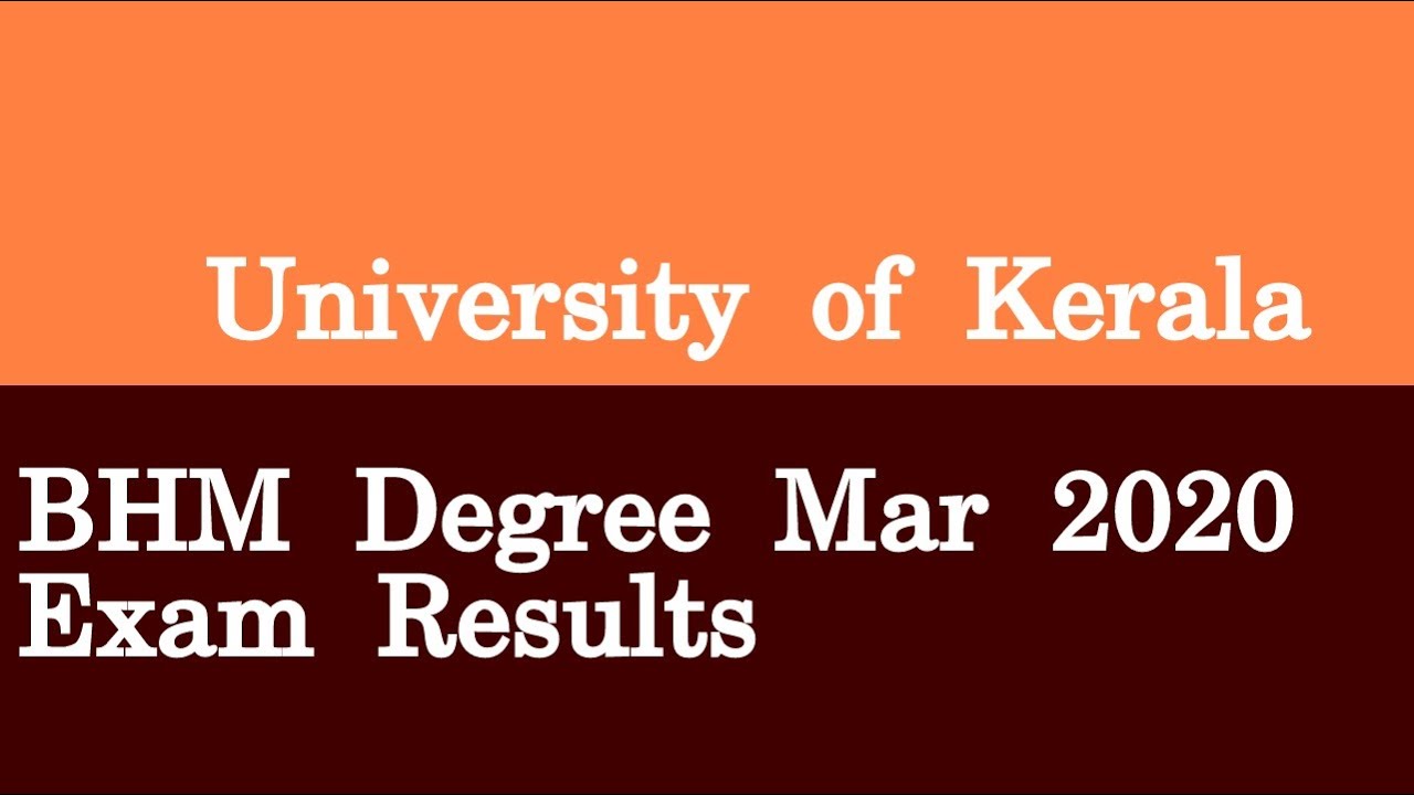 University of Kerala BHM Degree Mar 2020 Exam Results
