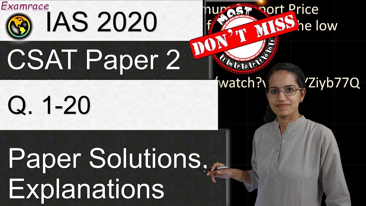 IAS Prelims CSAT Paper 2 - 2020 Solutions,Answer Key & Explanations Part 1 (Q. 1 to 20) Part 1 of 4