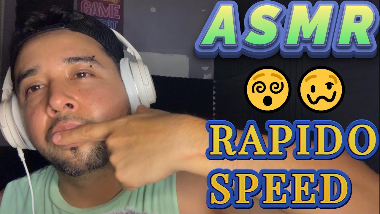 ASMR RAPIDO asmr triggers mouth sounds